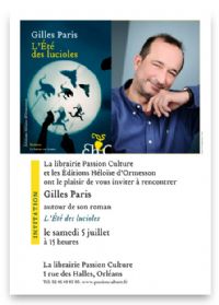Rencontre Avec Gilles Paris A La Librairie Passion Culture A Orleans. Le samedi 5 juillet 2014 à Orléans. Loiret.  15H00